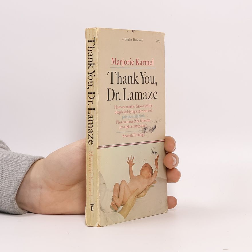 Marjorie Karmel Thank You, Doctor Lamaze