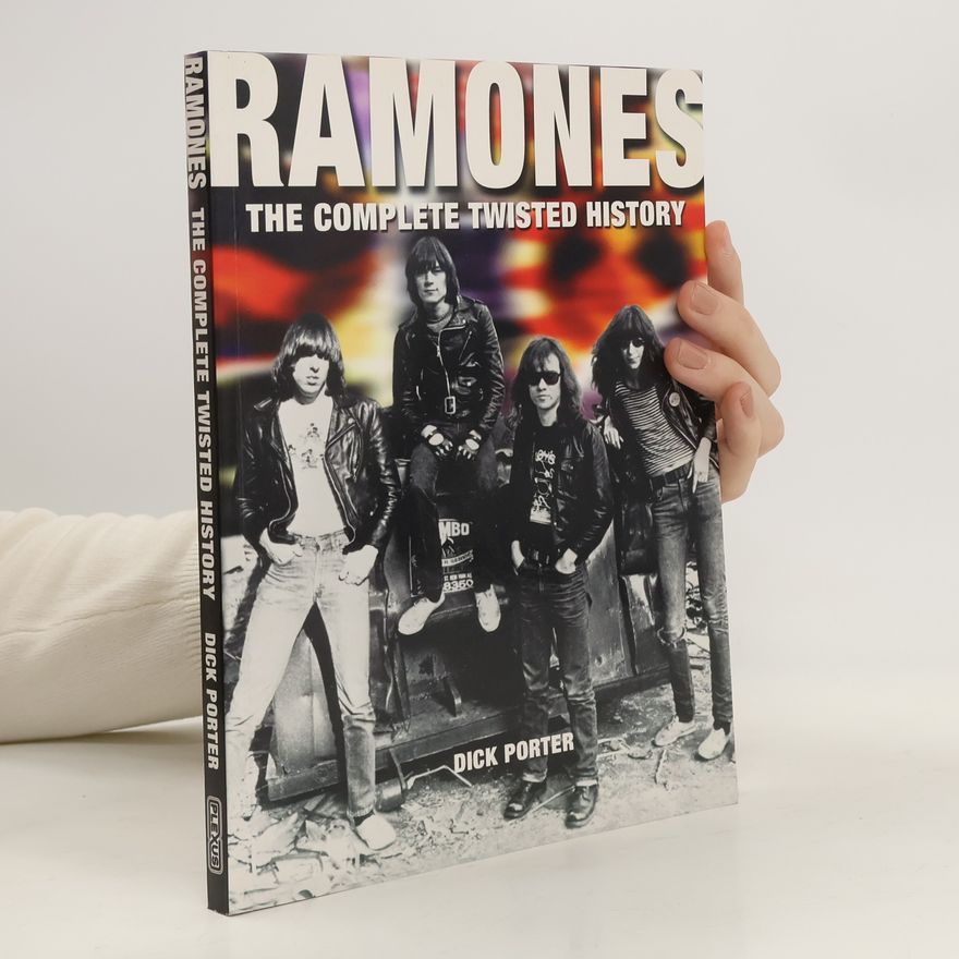 Dick Porter The Ramones