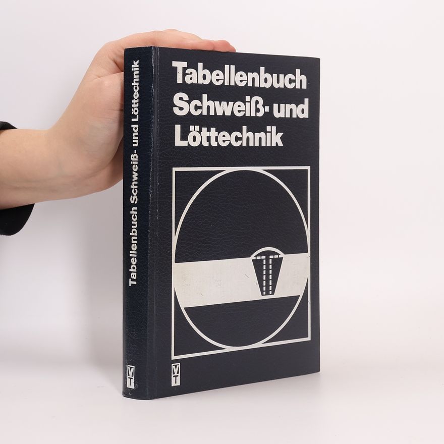 Alexis Neumann Tabellenbuch Schweiss- und Löttechnik