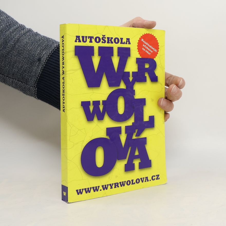 Ondřej Weigel Autoškola Wyrvolová