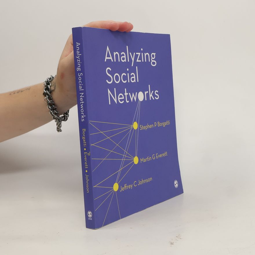 Jeffrey C. Johnson Analyzing Social Networks