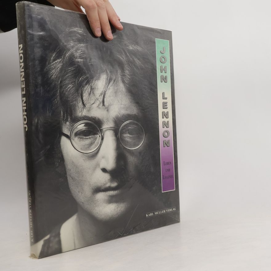 Richard Buskin John Lennon. Leben und Legende