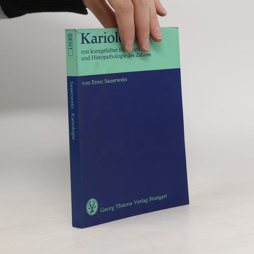 Ernst Sauerwein Kariologie