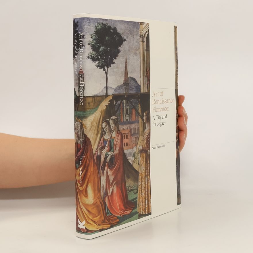 Scott Nethersole Art of Renaissance Florence