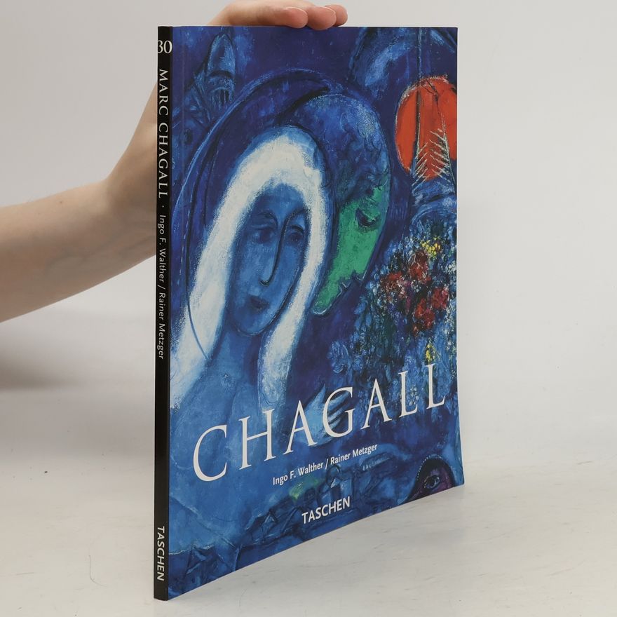 Ingo F. Walther Marc Chagall