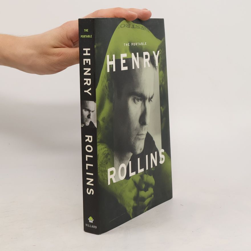 Henry Rollins The Portable Henry Rollins