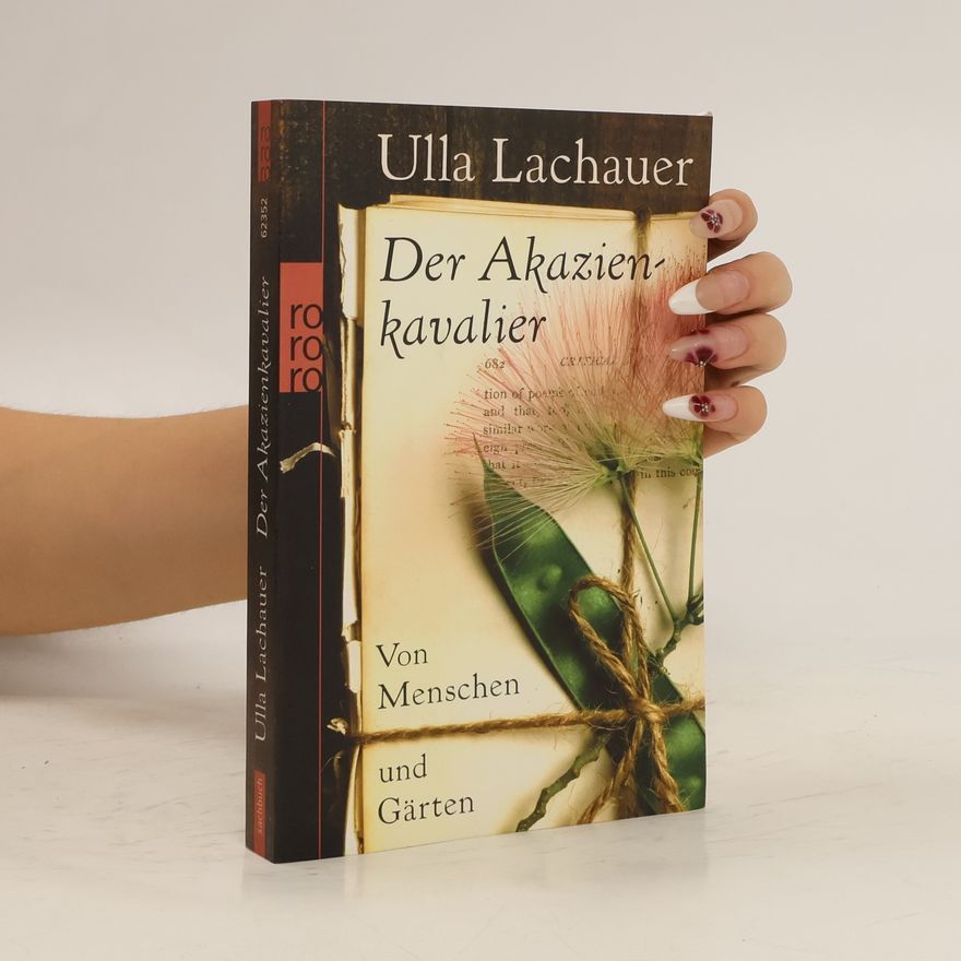 Ulla Lachauer Der Akazienkavalier