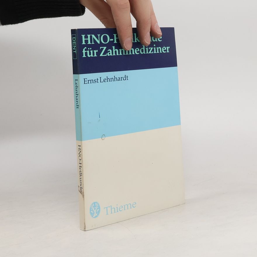 Ernst Lehnhardt HNO-Heilkunde für Zahnmediziner