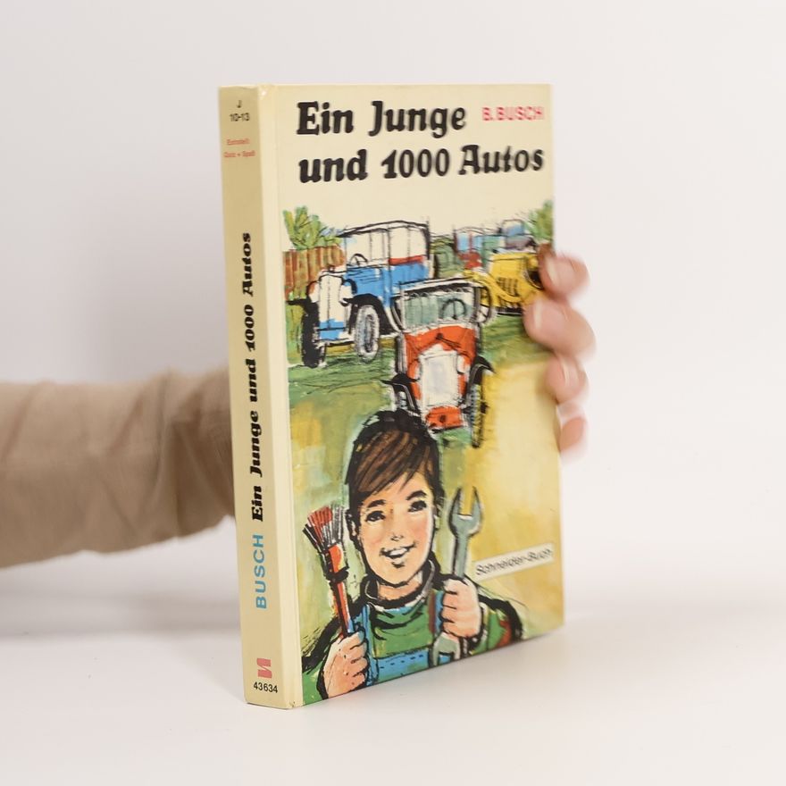 Fritz B. Busch Ein Junge und 1000 Autos