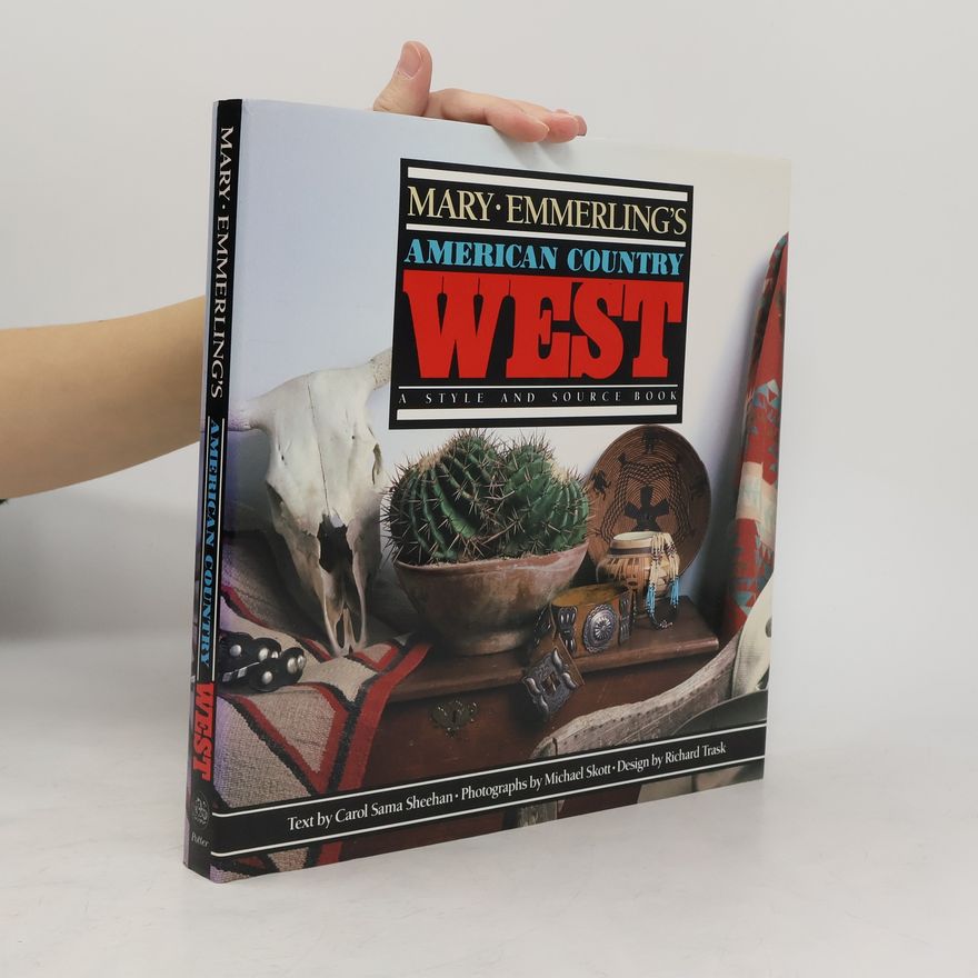 Richard Trask Mary Emmerling's American Country West