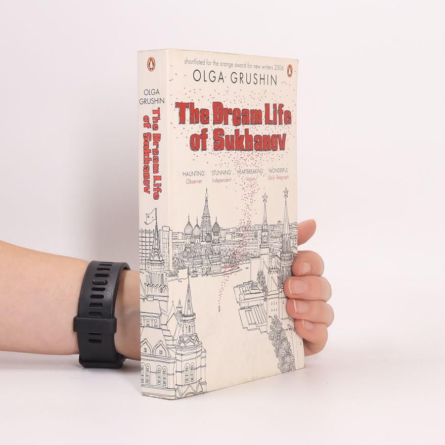 Ol Grušina The Dream Life of Sukhanov