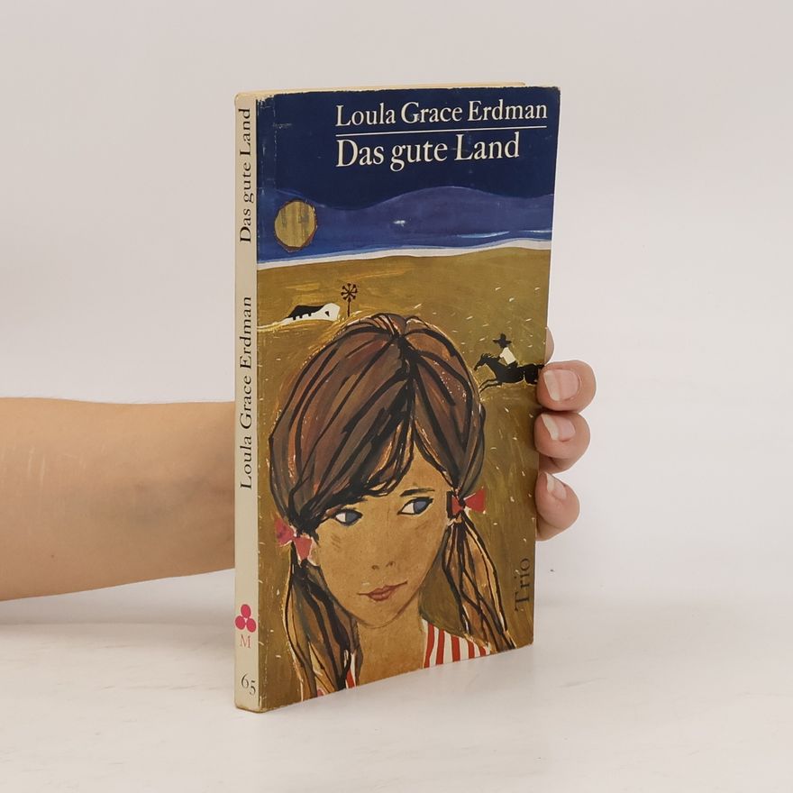 Loula Grace Erdman Das gute land