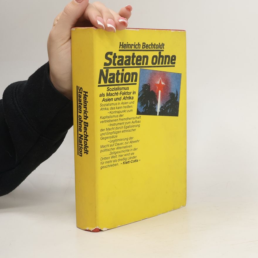 Heinrich Bechtoldt Staaten ohne Nation