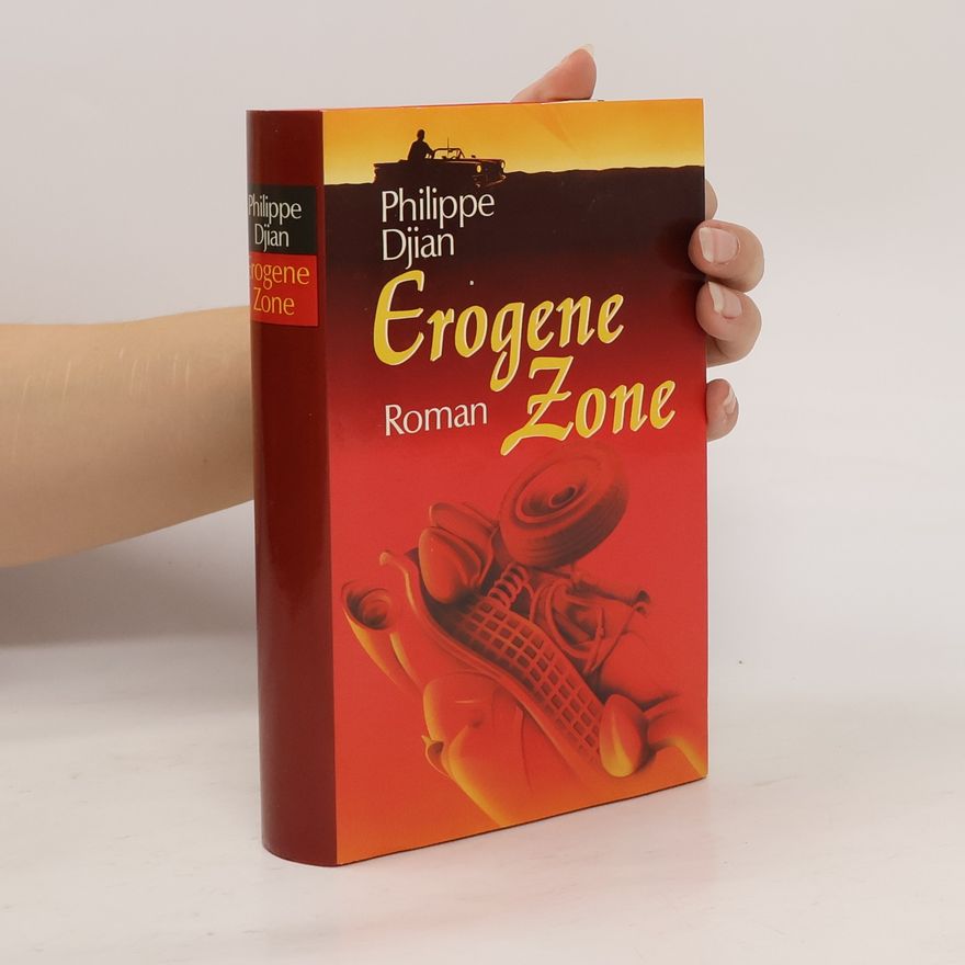 Philippe Djian Erogene Zone