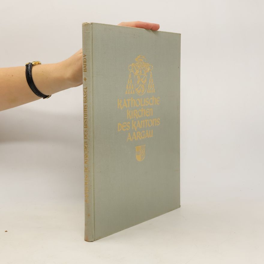 Autorenkollektiv Katholische Kirchen des Bistums Basel V
