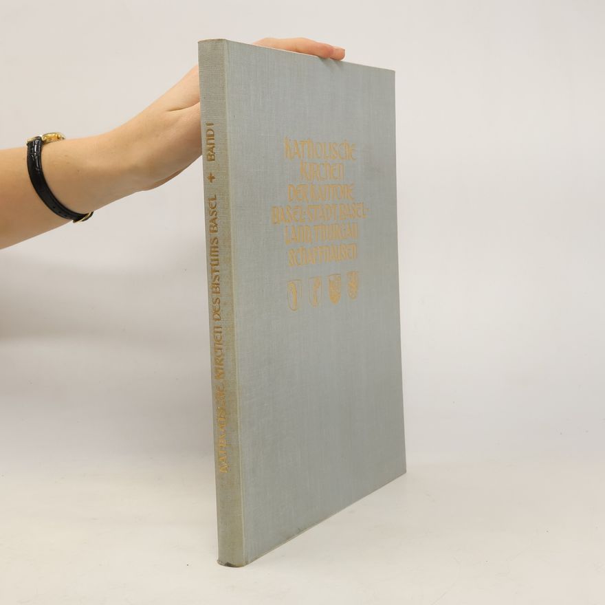 Autorenkollektiv Katholische Kirchen des Bistums Basel
