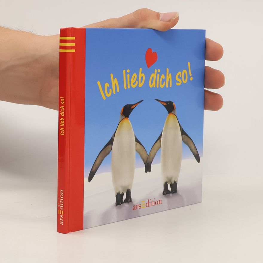 Various authors Ich lieb dich so!