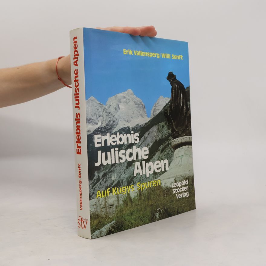 Eric Vallensperg Erlebnis Julische Alpen