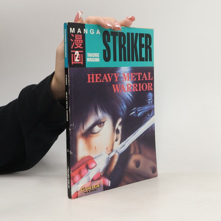 Hiroshi Takashige Heavy Metal Warrior