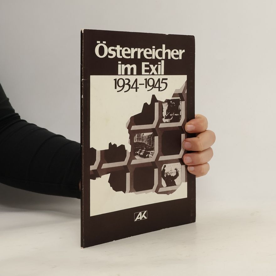 Autorenkollektiv Österreicher im Exil, 1934 bis 1945