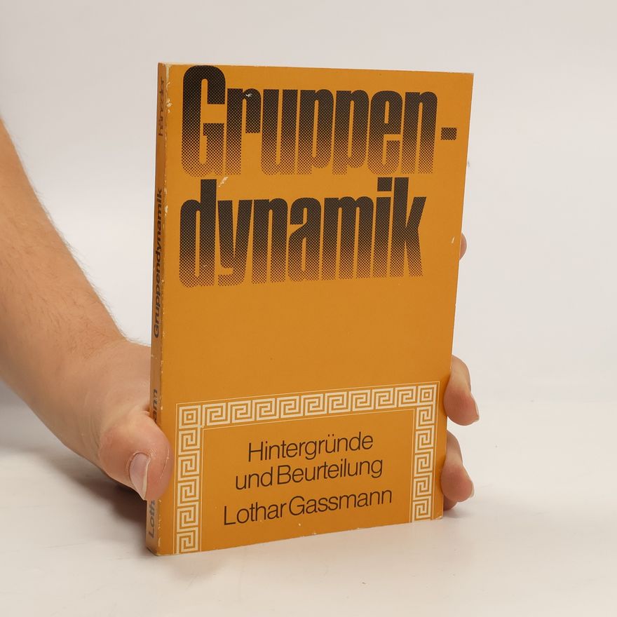 Lothar Gassmann Gruppendynamik
