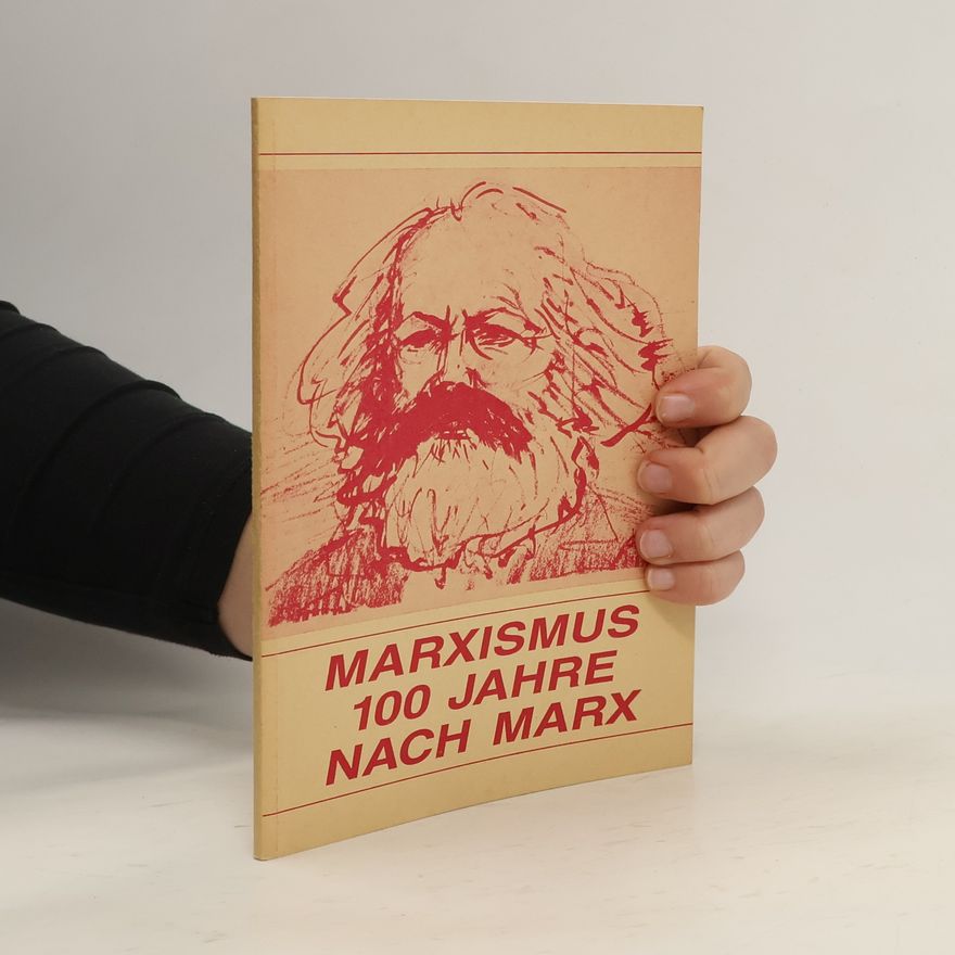 AA.VV. Marxismus 100 Jahre nach Marx