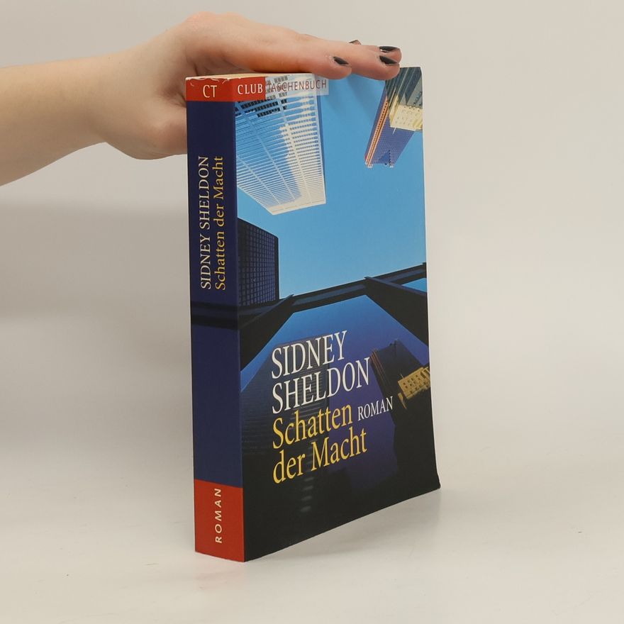 Sidney Sheldon Schatten der Macht