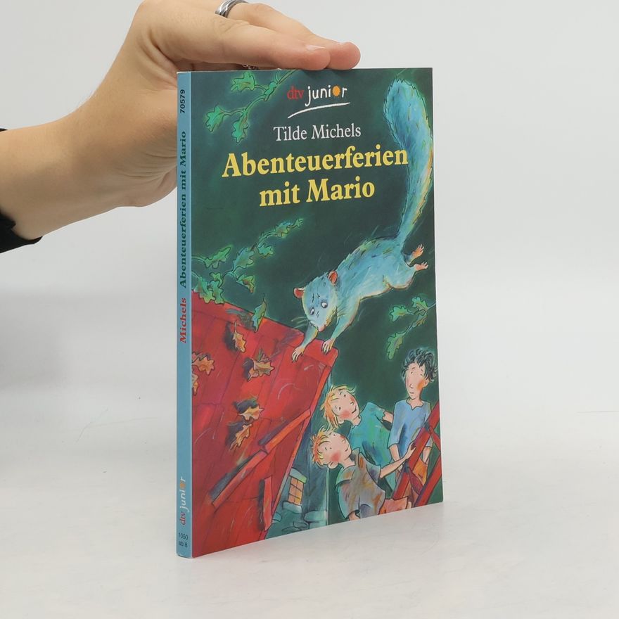 Tilde Michels Abenteuerferien mit Mario
