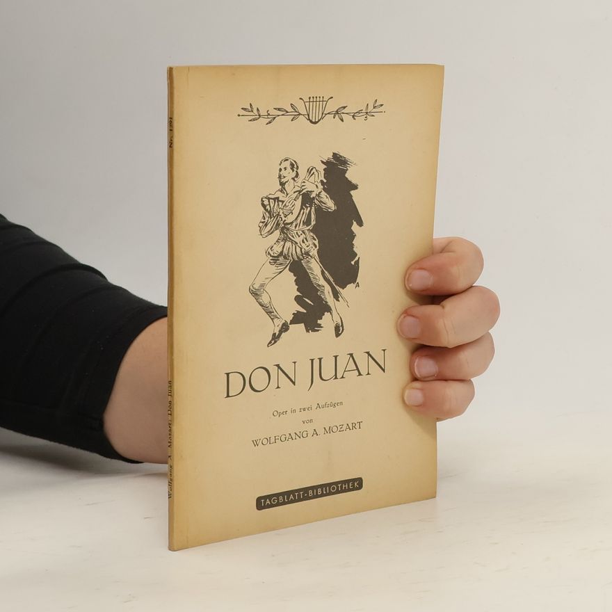 Wolfgang Amadeus Mozart Don Juan