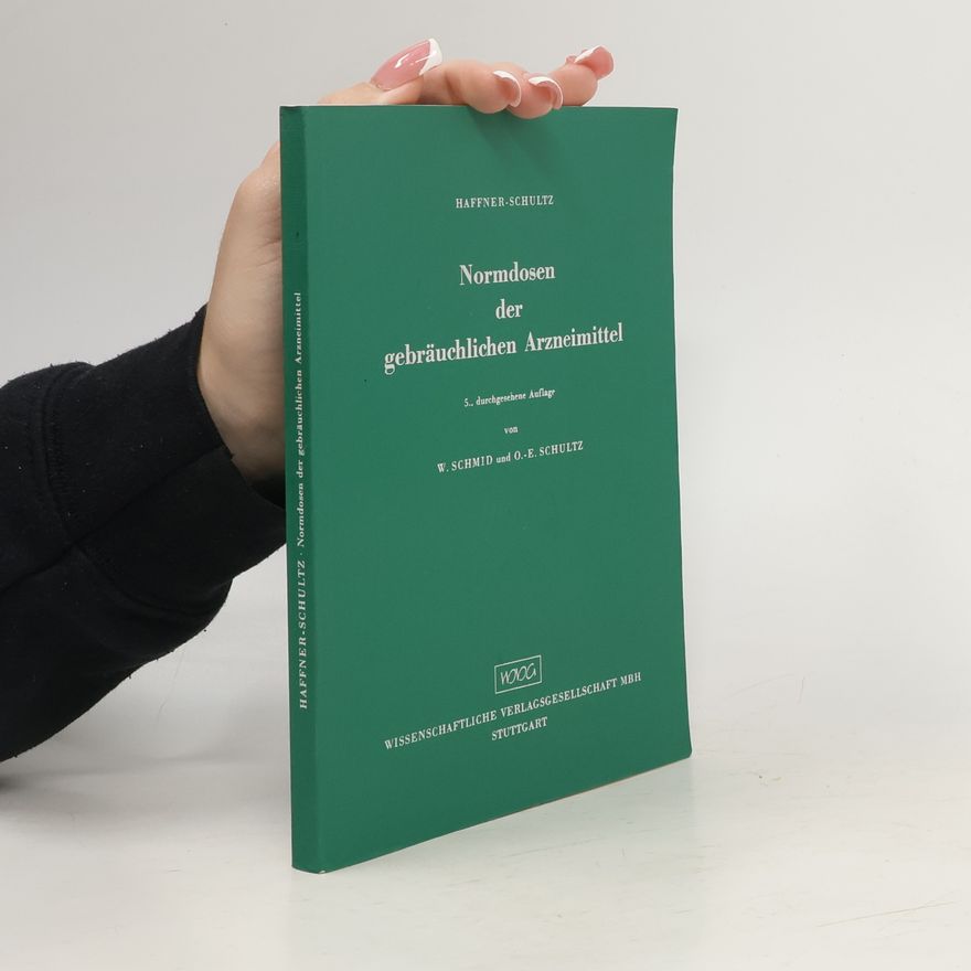 Autores varios Normdosen der gebräuchlichen Arzneimittel