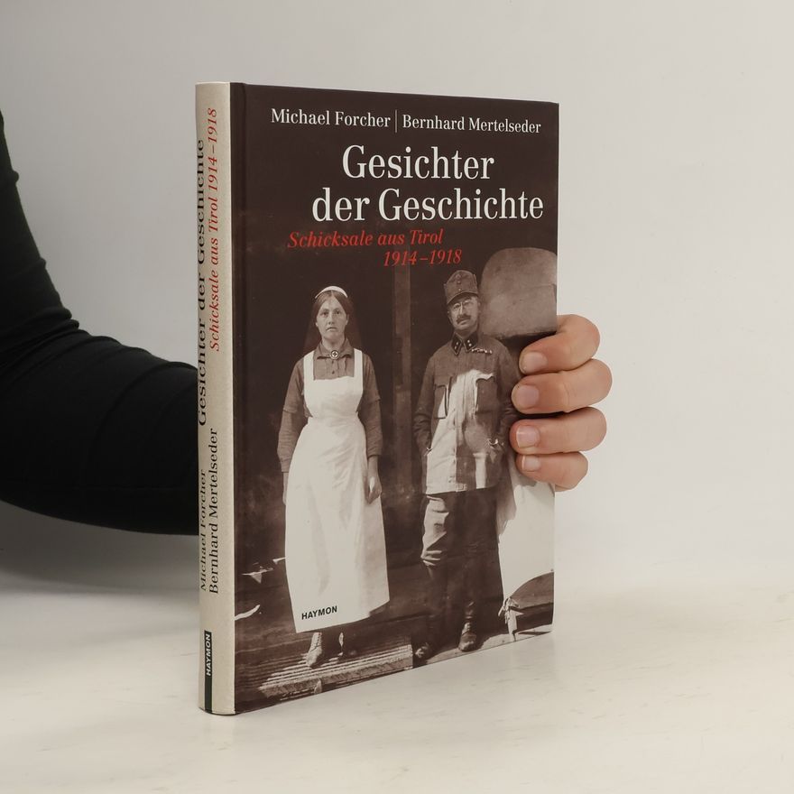 Michael Forcher Gesichter der Geschichte