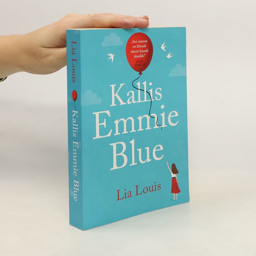 Lia Louis Kallis Emmie Blue