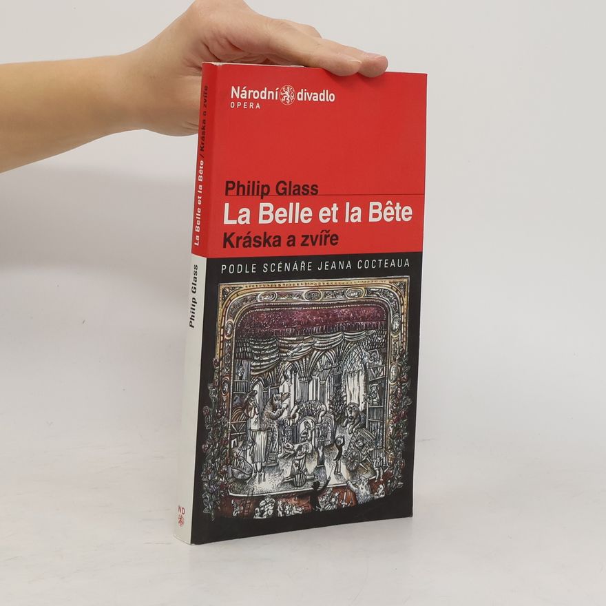 Philip Glass La Belle et la Bête