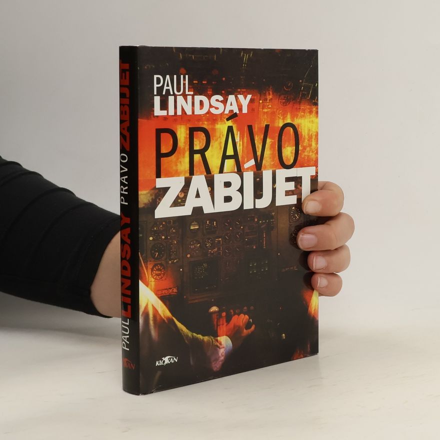 Paul Lindsay Právo zabíjet