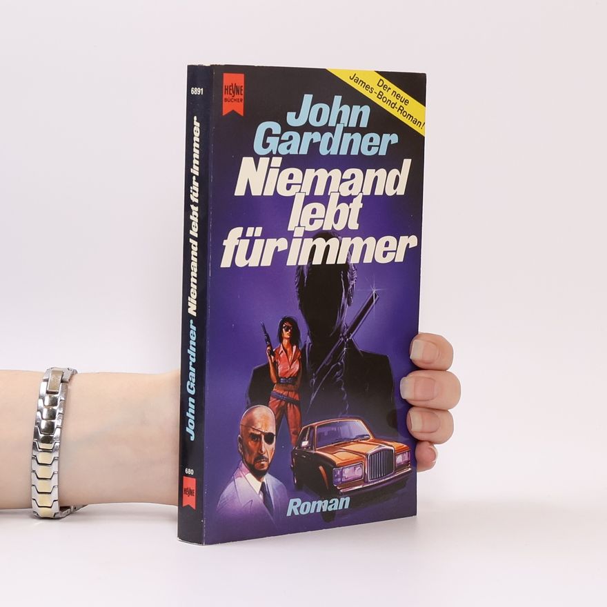 John Gardner Niemand lebt für immer