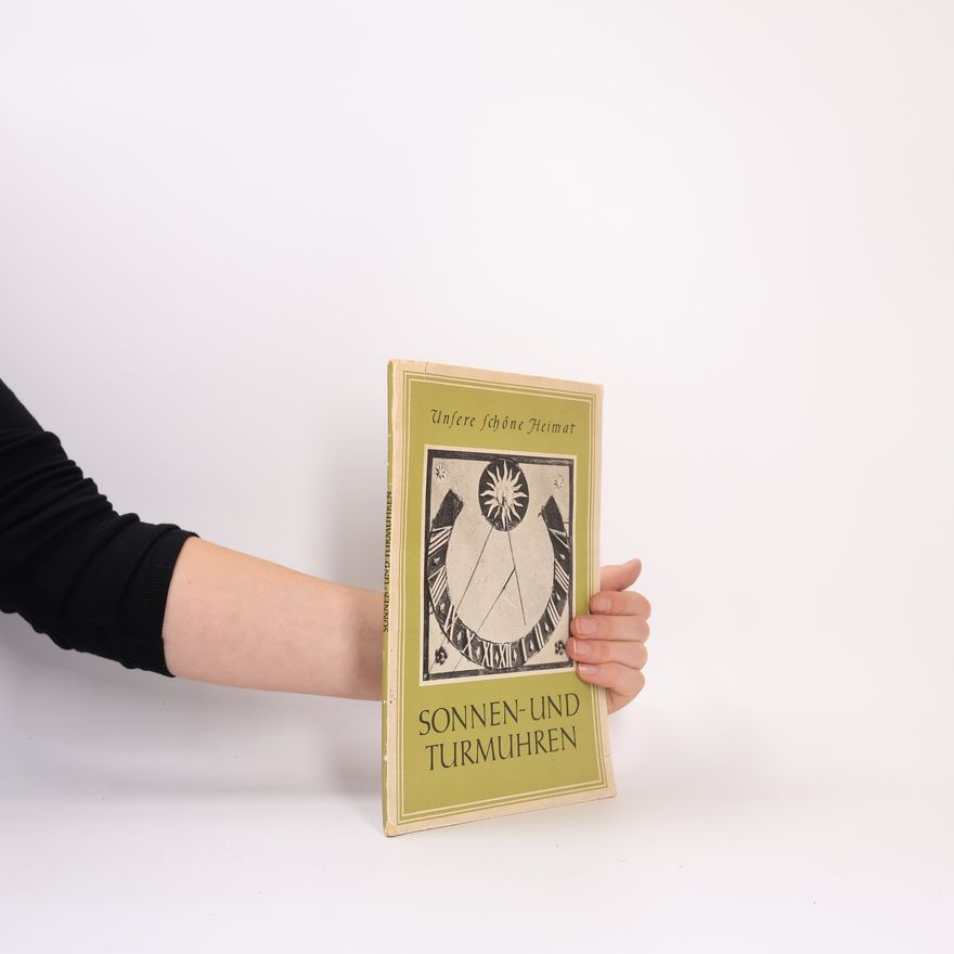 Autores varios Sonnen- und Turmuhren