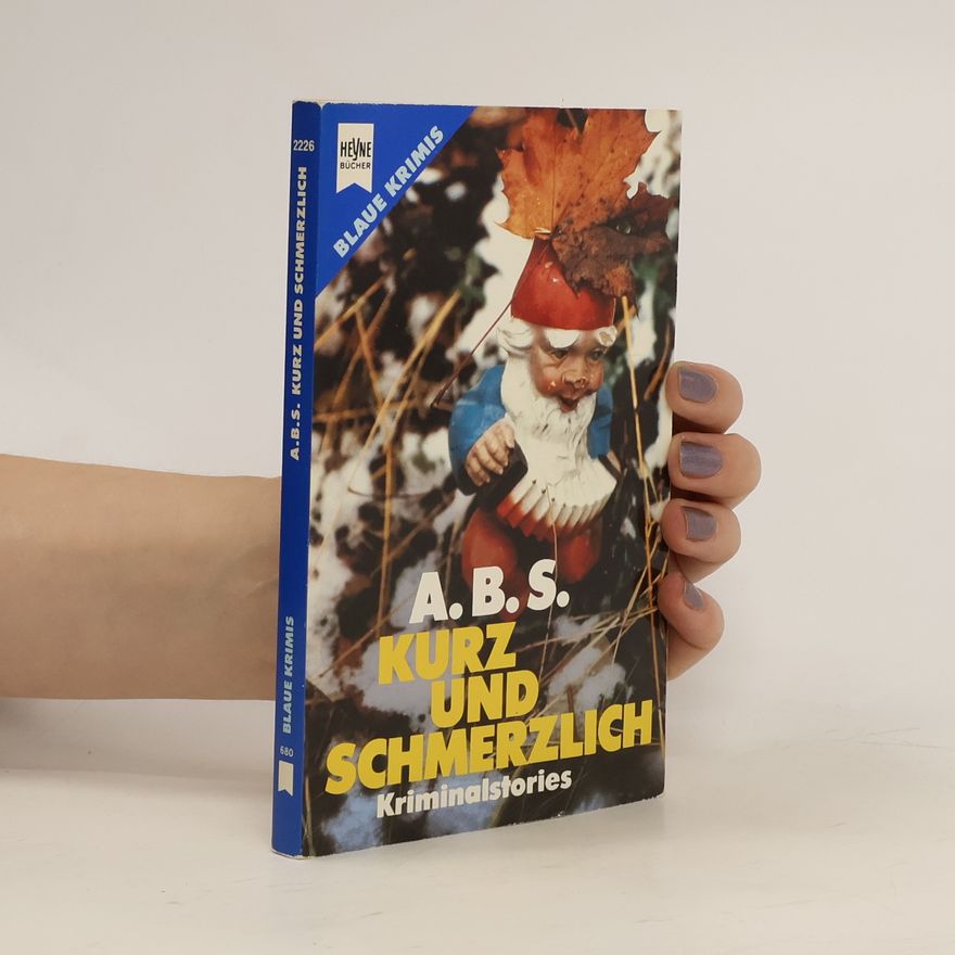 A.B.S. Kurz und schmerzlich