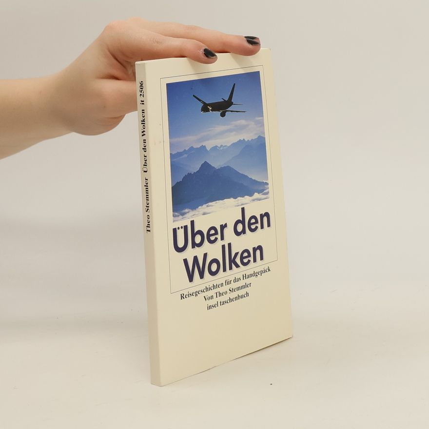 Theo Stemmler Über den Wolken