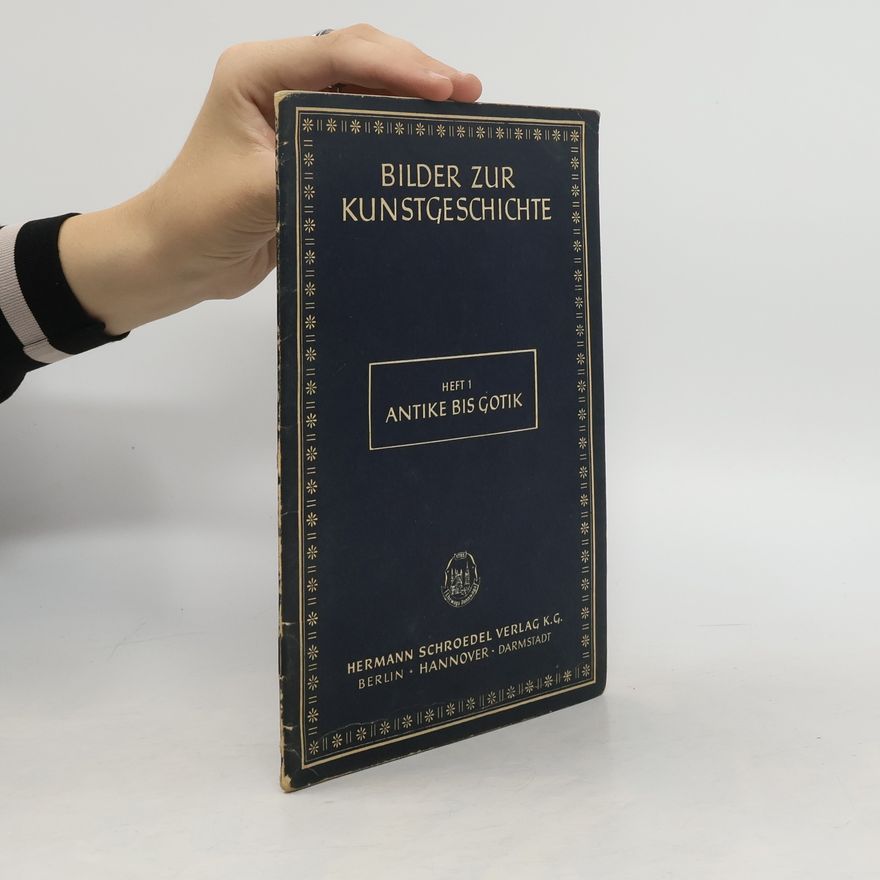 Various authors Bilder zur Kunstgeschichte 1