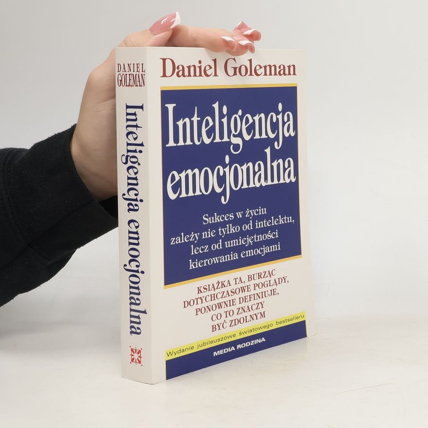 Daniel Goleman Inteligencja emocjonalna