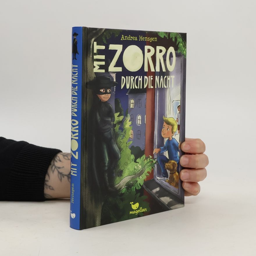 Andrea Hensgen Mit ZORRO durch die Nacht