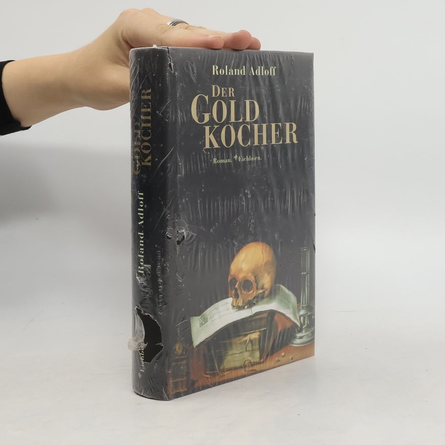 Roland Adloff Der Goldkocher