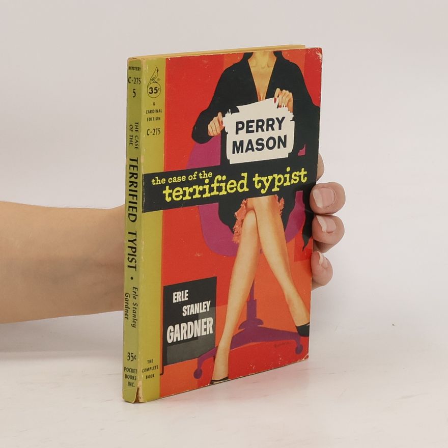 Erle Stanley Gardner The Case of the Terrified Typist