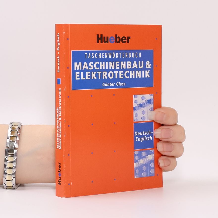 Günter Glass Taschenwörterbuch Maschinenbau & Elektrotechnik