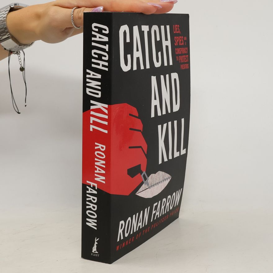 Ronan Farrow Catch and Kill