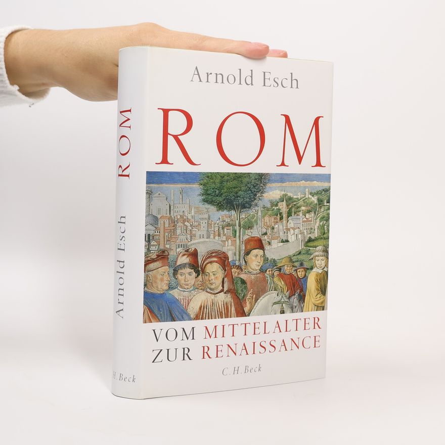 Arnold Esch Rom