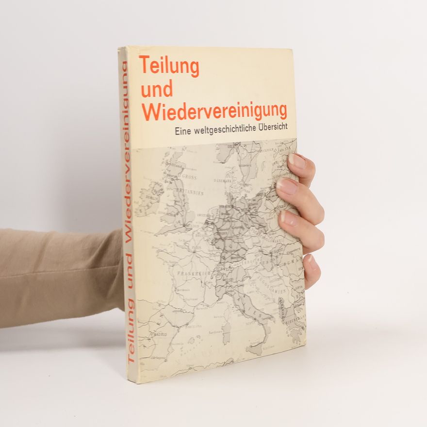 Günther Franz Teilung und Wiedervereinigung
