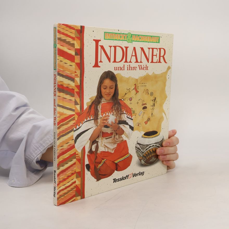 Andrew Haslam Indianer und ihre Welt