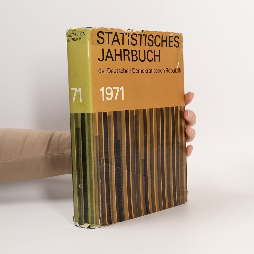 Kolektiv autorů Statistisches Jahrbuch 1971 der Deutschen Demokratischen Republik