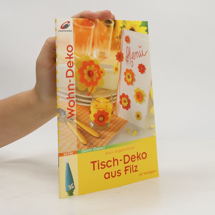 Angela Karin Moisel Tisch-Deko aus Filz